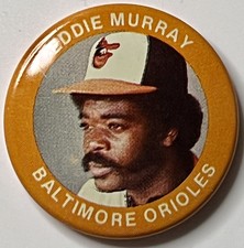 Vintage Eddie Murray 1984 FUN FOODS BASEBALL PIN BACK BUTTON # 119 ODDBALL Nice