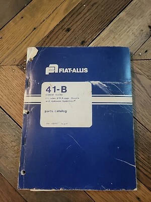Catálogo de piezas FIAT-ALLIS modelo 41-B 70691011 tractor sobre orugas topadora destripadora 41R #2 Foto 1 de 4