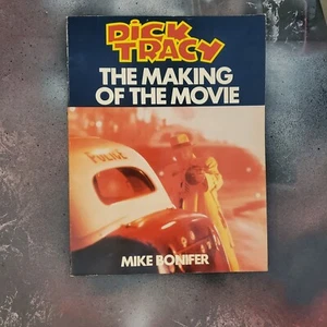1990 Dick Tracy The Making of the Movie Mike Bonifer 441L - Imagen 1 de 3