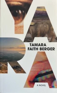 YARA  ~ TAMARA FAITH BERGER ~ SOFT COVER ~ NEW - Picture 1 of 1