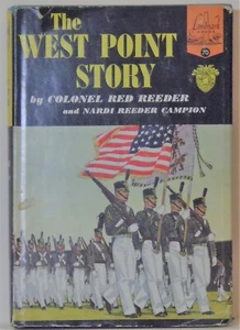 The West Point Story - Colonel Red Reeder & Nardi Reeder Campion - 1956 - w/DJ - Bild 1 von 1