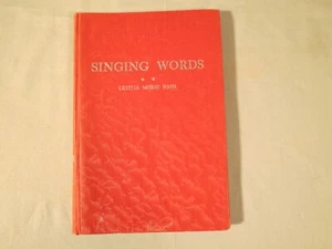 Singing Words by Letitia Morse Nash - Signed - Bild 1 von 5