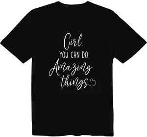 Girl, You Can Do Amazing Things T-Shirt Girl Power Shirt Feminist Equal Rights - Bild 1 von 22