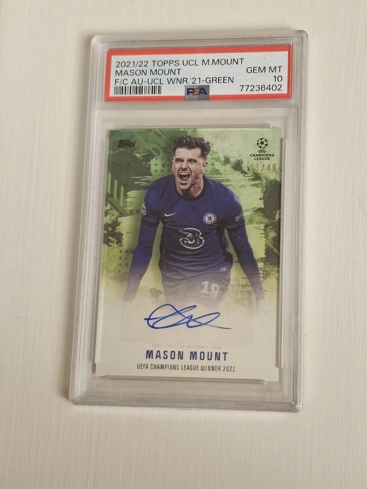 Chelsea Topps AU-UCL Mason Mount Green Champions Auto /49 PSA 10 - Image 1 of 1