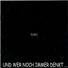 Gau Und Wer Noch Immer Denkt Cd 1997 Eigenproduktion Deutschpunk Neu
