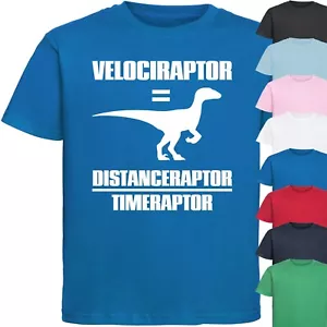 VELOCIRAPTOR = DISTANCERAPTOR/TIMERAPTOR KIDS T-SHIRT > Funny Novelty Geeky Gift - Picture 1 of 17
