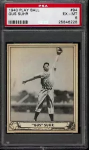 PSA 6 - 1940 Play Ball #94 Gus Suhr Philadelphia Phillies - Foto 1 di 2