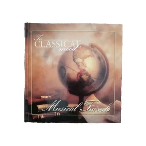 Classical Mood MUSICAL TRAVELS: CD + 11 PG BK/C Mozart, Ravel, Gershwin, Debussy - Picture 1 of 2