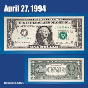 April 27, 1994 Birthday Anniversary $1 One Dollar Bill Serial Number 04271994 - Picture 1 of 2