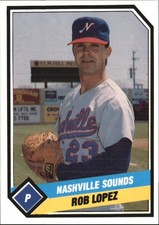1989 Nashville Sounds CMC #6 Rob Lopez
