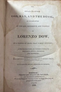 Lorenzo Dow / Dealings of God Man and the Devil as Exemplified in the Life 1833 - Imagen 1 de 2