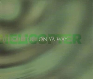 On Ya Way Helicopter CD Free UK P&P Top-quality Fast Dispatch Audio CD - Picture 1 of 9