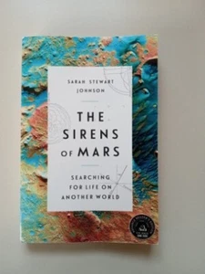 The Sirens of Mars ARC 2020 Searching for Life on Another World by Sarah Johnson - Picture 1 of 24