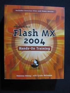 Macromedia Flash MX 2004 Hands-On Training [Dec 26, 2003] Yeung, Rosanna - Picture 1 of 6