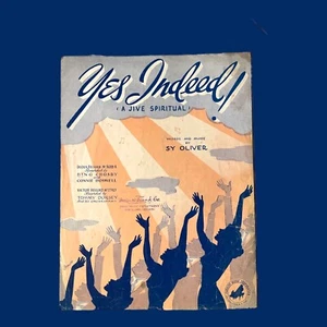 Yes Indeed A Jive Spiritual Spartiti Vintage Sy Oliver Cover Art Barbelle 1941 - Foto 1 di 3