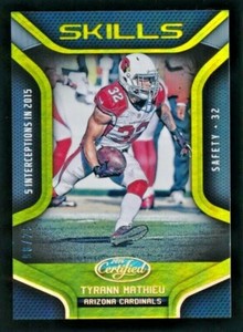 TYRANN MATHIEU 2016 PANINI CERTIFIED SKILLS MIRROR GOLD #/25 *CARDINALS* NO.24