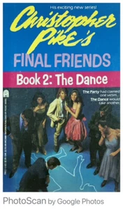 Final Friends Book 2: The Dance by Christopher Pike (1989, Mass Market) - Picture 1 of 1