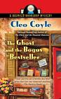 The Ghost And The Bogus Bestseller: A Haunted Bookshop Mystery by Cleo Coyle (En