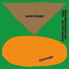 Melodies Record Club #002: Ben Ufo Selects by Laurie Spiegel/Olof Dreijer (Record, 2022)
