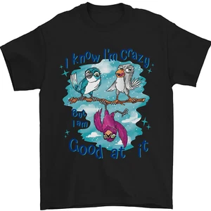 Sé Que Estoy Loco Divertido Lema De Pájaro Camiseta Para Hombre 100% Algodón - Bild 1 von 95