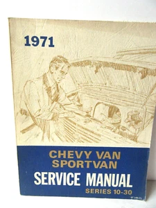 GM Dealer Service Manual 1971 Chevy Van Sportvan Series 10-30 Original - Picture 1 of 6