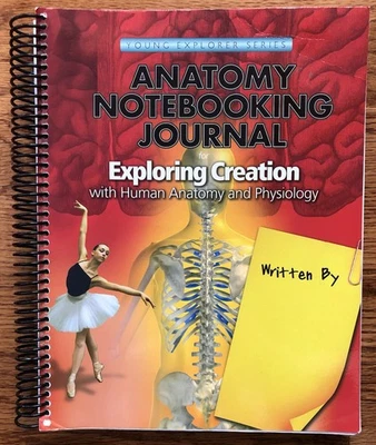 Apologia Notebooking Journal Exploring Creation with Human Anatomy & Physiology - Image 1 of 4