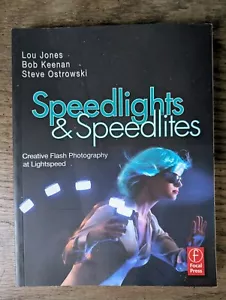 Speedlights and Speedlites -Creative Flash Photography at Lightspeed PB Jones, L - Imagen 1 de 6