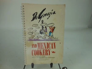 DeGrazia And Mexican Cookery Cookbook & Recipes 1982 Spiral Bound Soft Cover - Picture 1 of 8