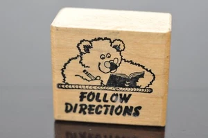Follow Directions Bear PSX 1988 Wooden Mounted Rubber rStamp C-085 - Picture 1 of 3