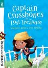 Read with Oxford: Stage 6: Captain Crossbones a, Dhami, Fleming..