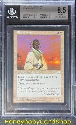MTG Weatherlight 1997 Peacekeeper BGS 8.5 NM/MT+ Silver Age Iconic Staple - Image 1 of 4
