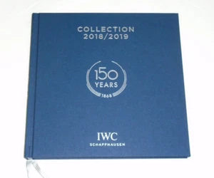 IWC Collection Catalog 2018/2019 150 Years International Watch Company - Picture 1 of 2