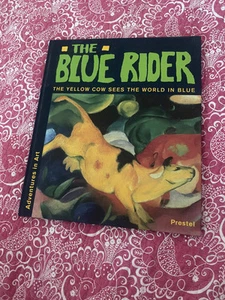 Der blaue Reiter: Die gelbe Kuh sieht die Welt in blau von Kutschbach, Doris ~ Neu - Bild 1 von 4