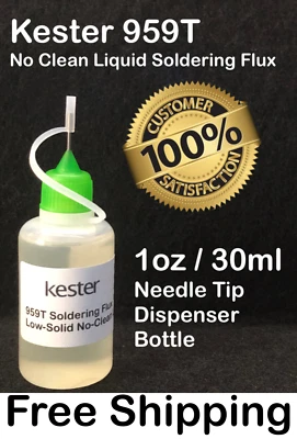 30ml/1oz NEEDLE TIP KESTER 959T NO CLEAN LIQUID FLUX REFLOW REWORK SOLDERING
