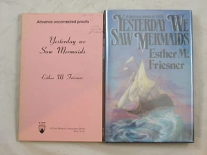 YESTERDAY WE SAW MERMAIDS ESTHER M FRIESNER SIGNED FIRST EDITION & PROOF HARPY - Bild 1 von 5