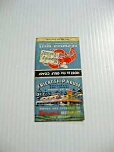 UNFOLDED MATCHBOOK COVER FRIENDSHIP HOUSE GULFPORT - BILOXI OWNED BY BRENNAN'S - Picture 1 of 3