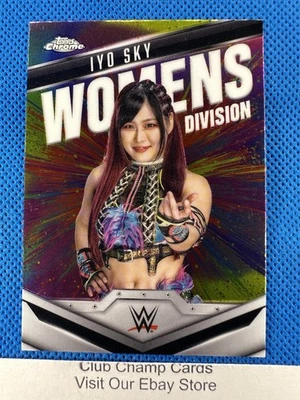 2025 #WD-IYO Iyo Sky Topps Chrome WWE Womens Division Insert - Image 1 of 2