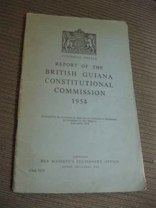 1954 Report On British Guiana Constitutional Commission Colonial Office Guyana - Imagen 1 de 3