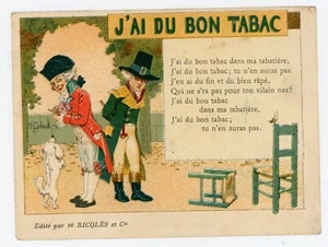 PUB - ancien chromo Ricqlès et Cie J'ai du bon tabac - Imagen 1 de 2