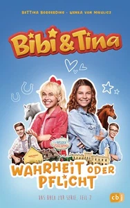 Bibi & Tina: Wahrheit oder Pflicht (Band 2), das Buch zur neuen Serie, NEU - Bild 1 von 1