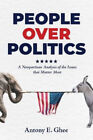 People Over Politics: A Nonpartisan Analysis of the Issues that Matter Most