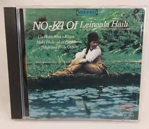 Leinaala Haili - No Ka Oi featuring Sonny Chillingsworth ORIGINAL HAWAIIAN CD 🌺 - Picture 1 of 4