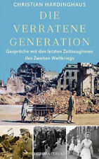 Die verratene Generation|Christian Hardinghaus|Gebundenes Buch|Deutsch