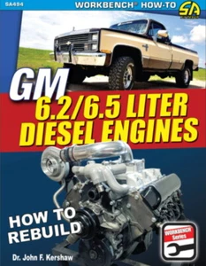 GM 6.2 / 6.5 Liter Diesel Engines - How To Rebuild - Book SA494 - Picture 1 of 1