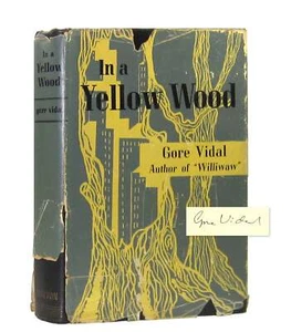 Gore Vidal / In a Yellow Wood / Signed First Edition 1947 - Picture 1 of 2