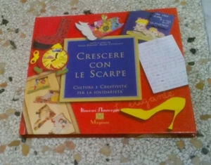 CRESCERE WITH LE SHOES SILVIA BONINO ELENA CATTELINO BE-MA ED. 1. Auflage 2000 - Bild 1 von 12