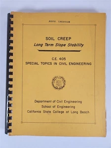 Soil Crep Long Term Slope Stability C.E. 405 Special Topics In Civil Engineering - Picture 1 of 10