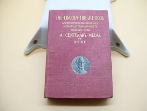 1909 The Lincoln Tribute HC Book With Rare Centenary Medal By Roine Putnam - Foto 1 di 10