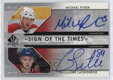 2006-07 SP Authentic Michael Ryder Guillaume Latendresse #ST-RL Rookie Auto RC