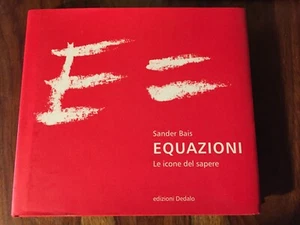 Equazioni: Le icone del sapere - Sander Bais - Edizioni Dedalo -TB2 - Picture 1 of 2